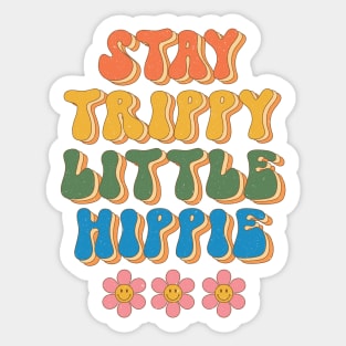 Stay Trippy Little Hippie Floral Groovy Design Sticker